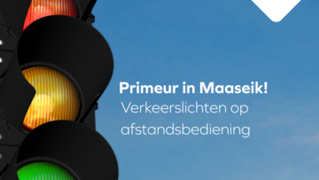 Maaseik zet als eerste verkeerslichten op afstandsbediening in